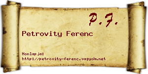 Petrovity Ferenc névjegykártya